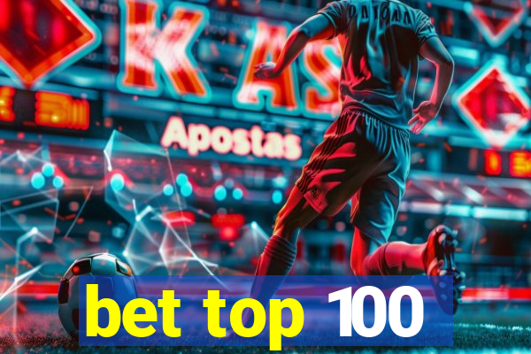 bet top 100