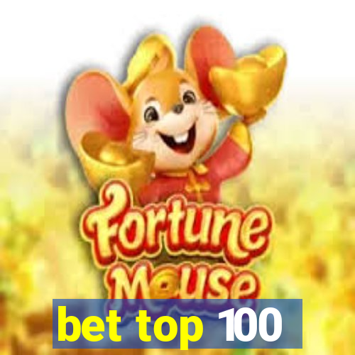 bet top 100