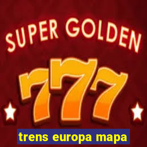 trens europa mapa