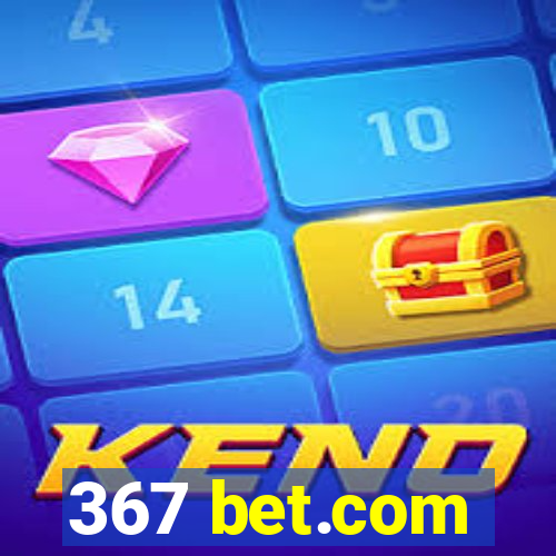 367 bet.com