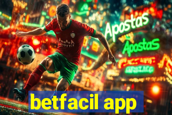 betfacil app