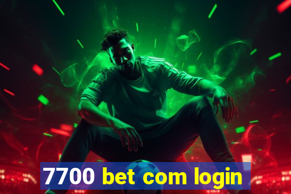 7700 bet com login