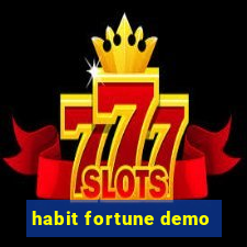 habit fortune demo