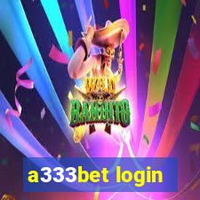 a333bet login