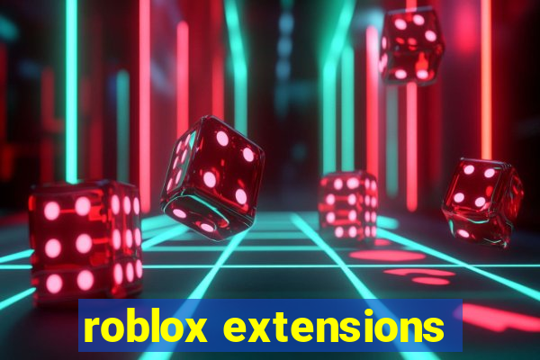 roblox extensions