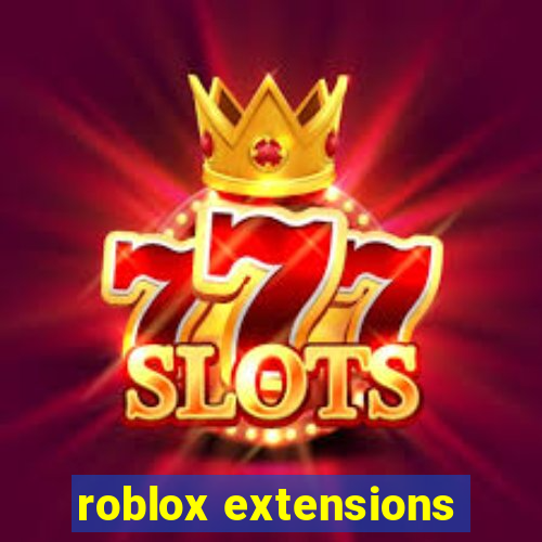 roblox extensions