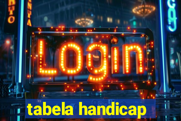 tabela handicap