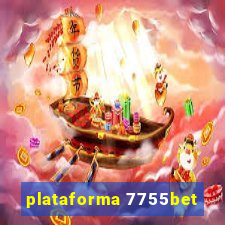 plataforma 7755bet