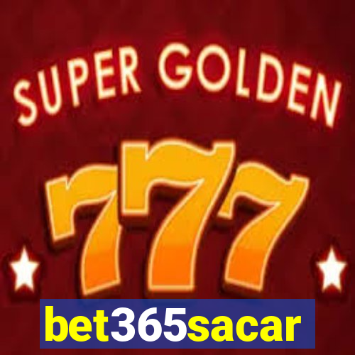 bet365sacar