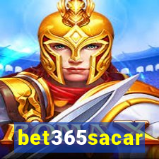 bet365sacar