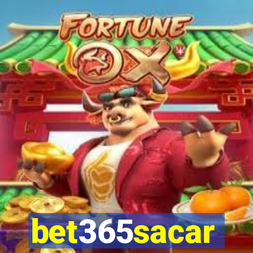 bet365sacar