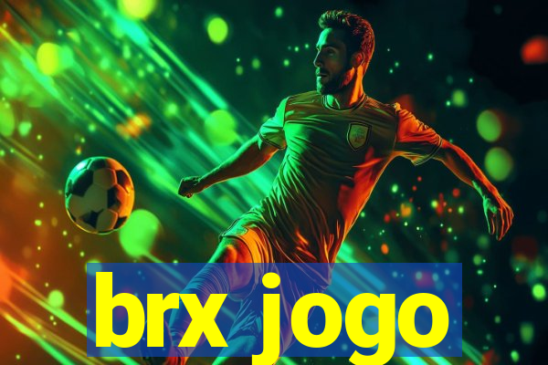 brx jogo