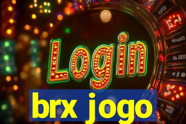 brx jogo