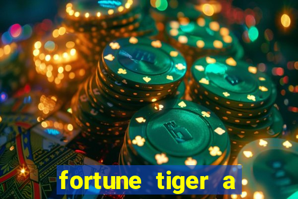 fortune tiger a partir de 1 real