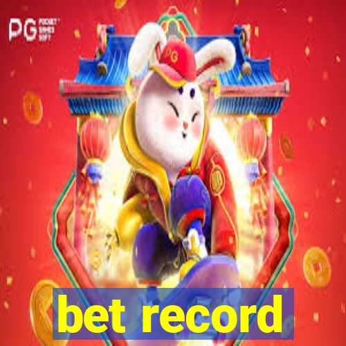 bet record