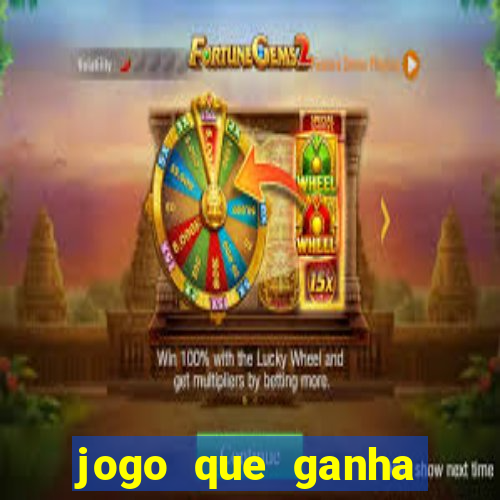 jogo que ganha dinheiro no cadastro sem deposito