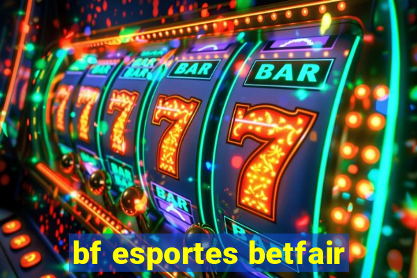 bf esportes betfair