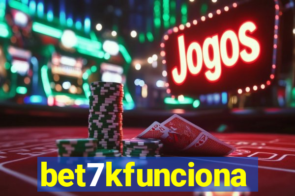 bet7kfunciona