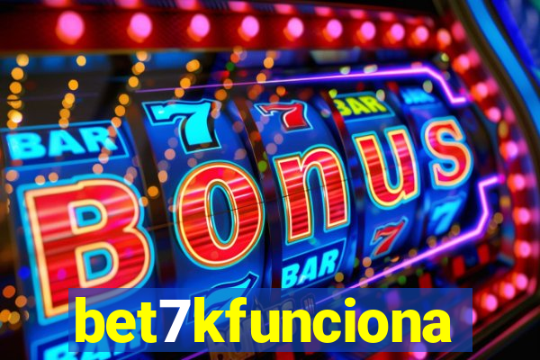 bet7kfunciona