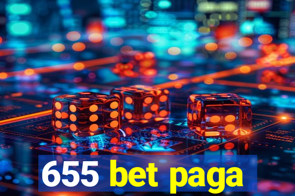 655 bet paga