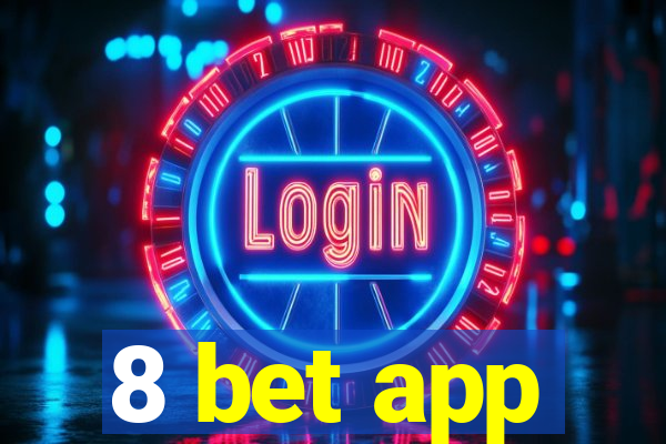 8 bet app