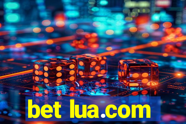 bet lua.com