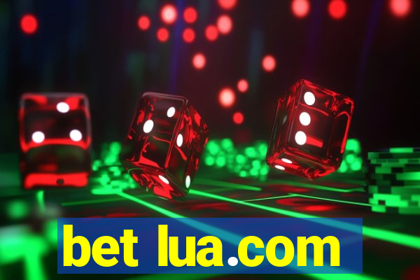 bet lua.com