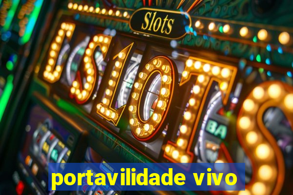 portavilidade vivo