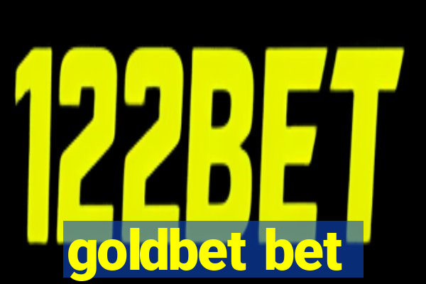 goldbet bet