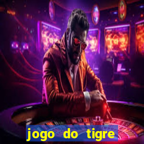 jogo do tigre bonus de cadastro