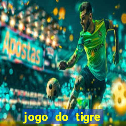 jogo do tigre bonus de cadastro