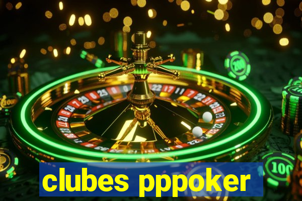 clubes pppoker