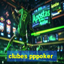 clubes pppoker