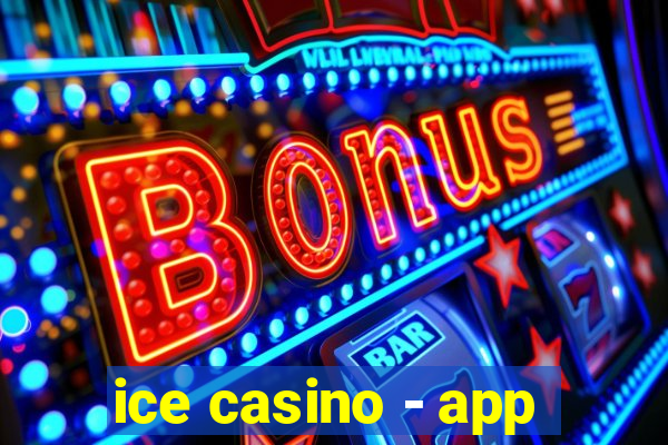 ice casino - app