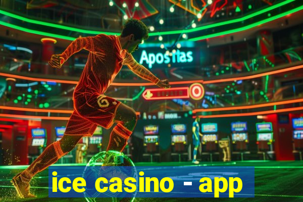 ice casino - app