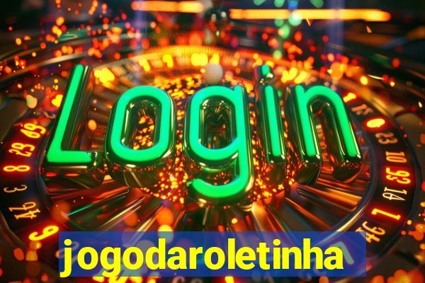 jogodaroletinha