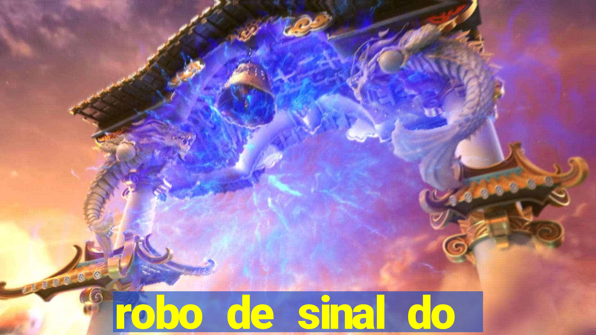 robo de sinal do fortune tiger