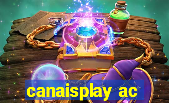 canaisplay ac