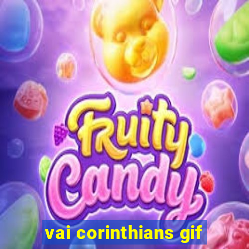 vai corinthians gif