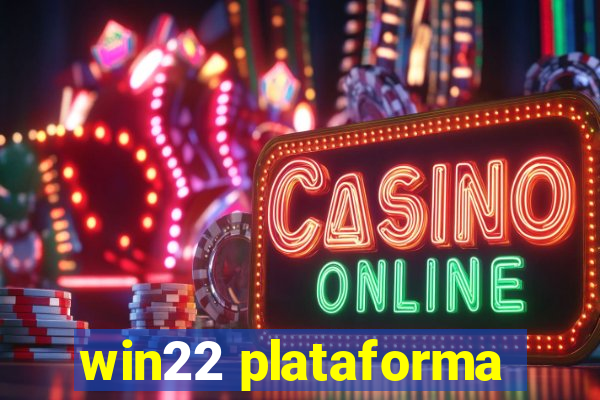 win22 plataforma