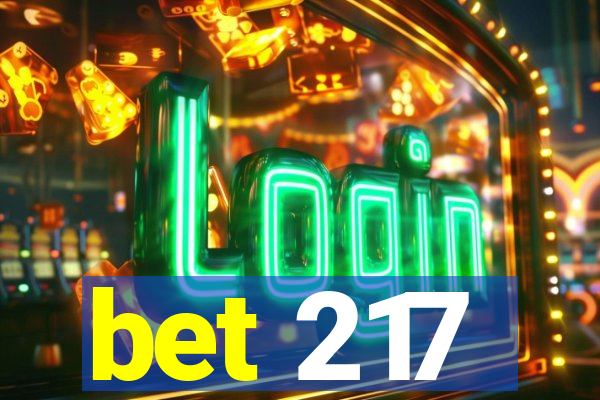 bet 217