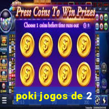 poki jogos de 2