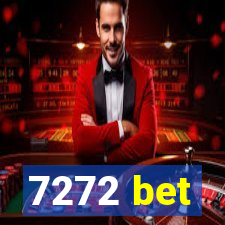 7272 bet