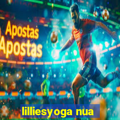 lilliesyoga nua