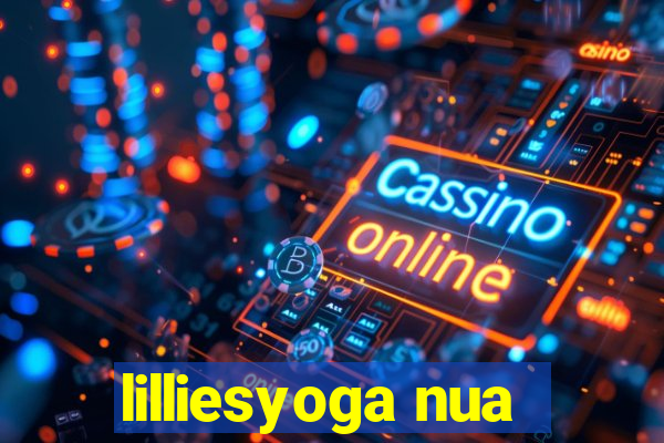 lilliesyoga nua