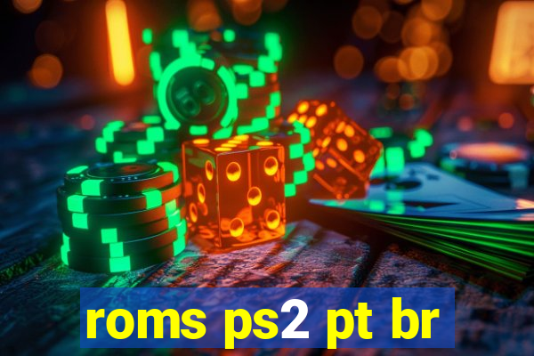 roms ps2 pt br