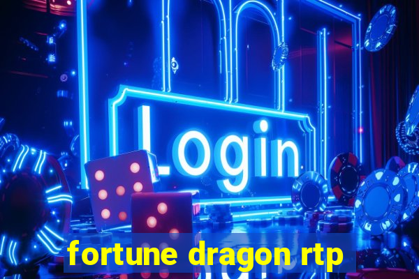 fortune dragon rtp