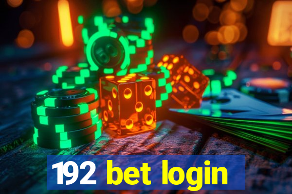 192 bet login