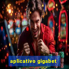 aplicativo gigabet