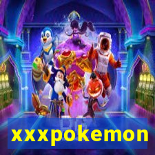 xxxpokemon